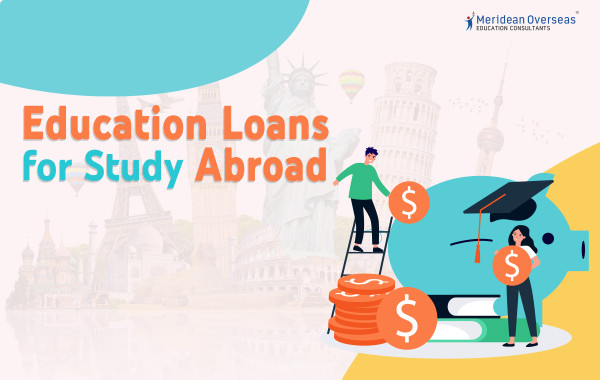 Education Loans for Study Abroad
